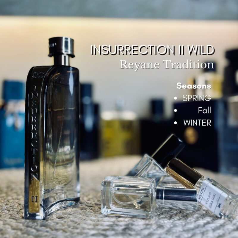 Insurrection II Wild by Reyane Tradition